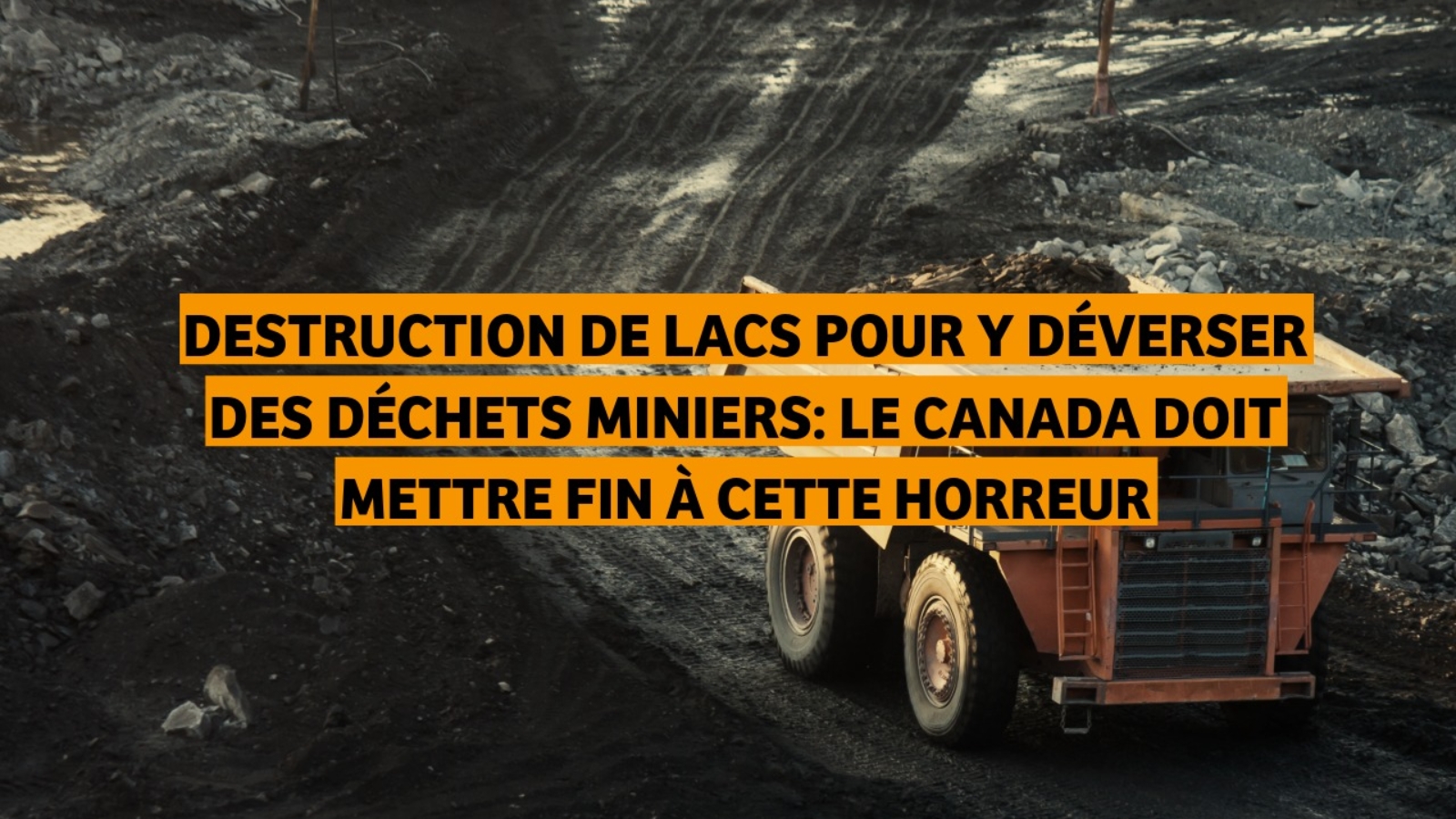 2025-10-31 - destruction de lacs par les mines